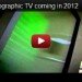 Holographic TV, future technology, amazing innovation